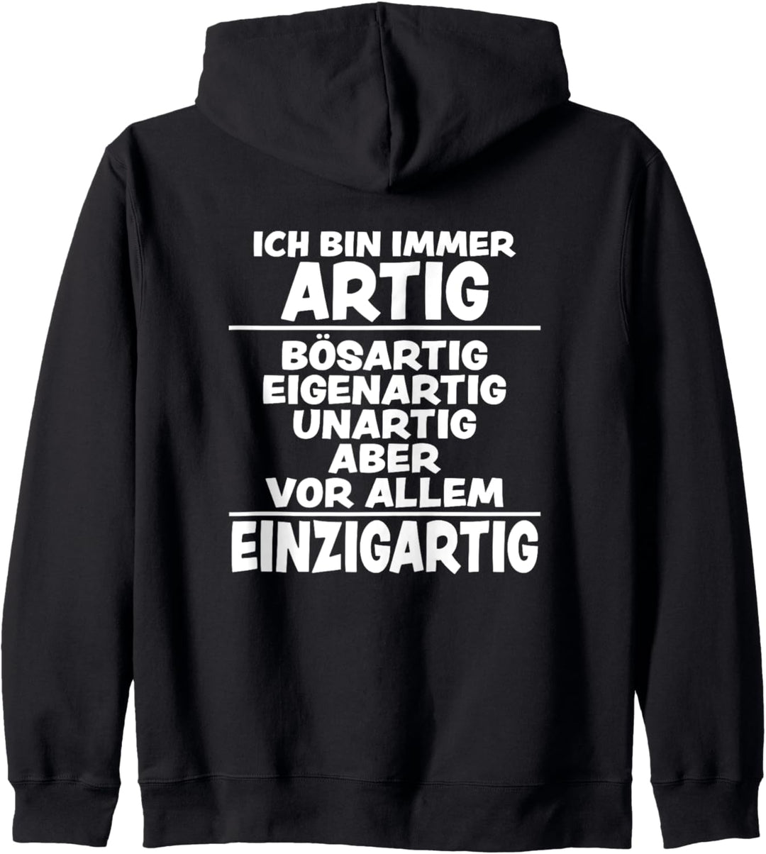 Bösartig Eigenartig Unartig Lustiger Spruch Frech Sprüche Kapuzenjacke