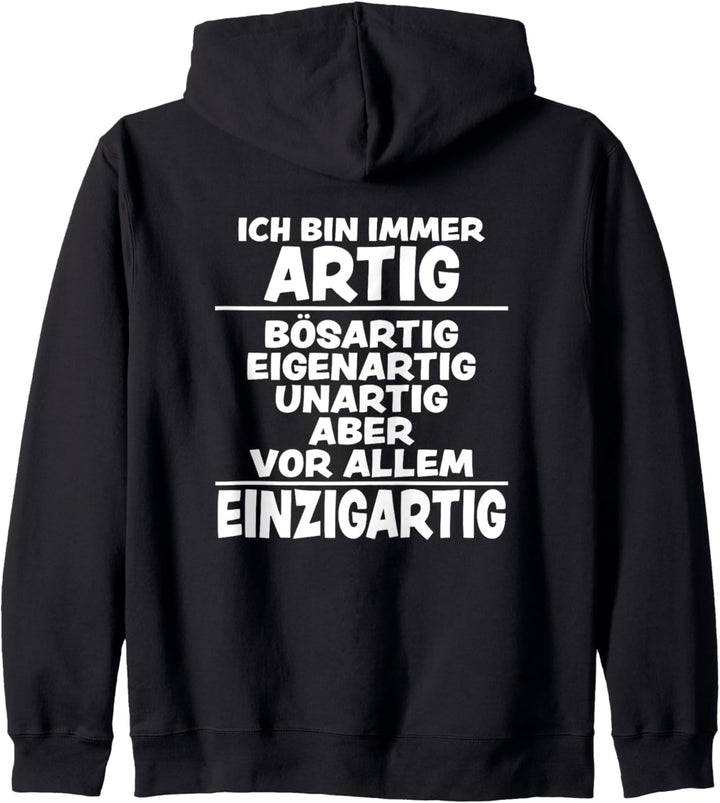 Bösartig Eigenartig Unartig Lustiger Spruch Frech Sprüche Kapuzenjacke