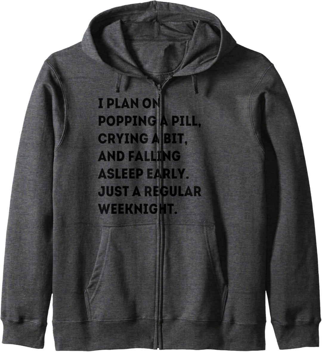David Plan a weeknight pill Creek T-Shirt Kapuzenjacke
