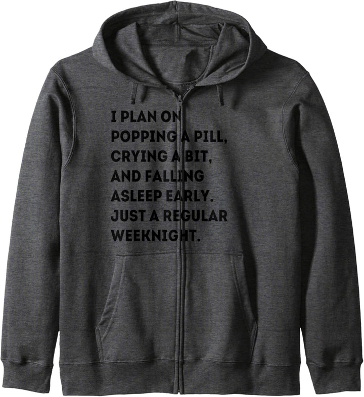 David Plan a weeknight pill Creek T-Shirt Kapuzenjacke