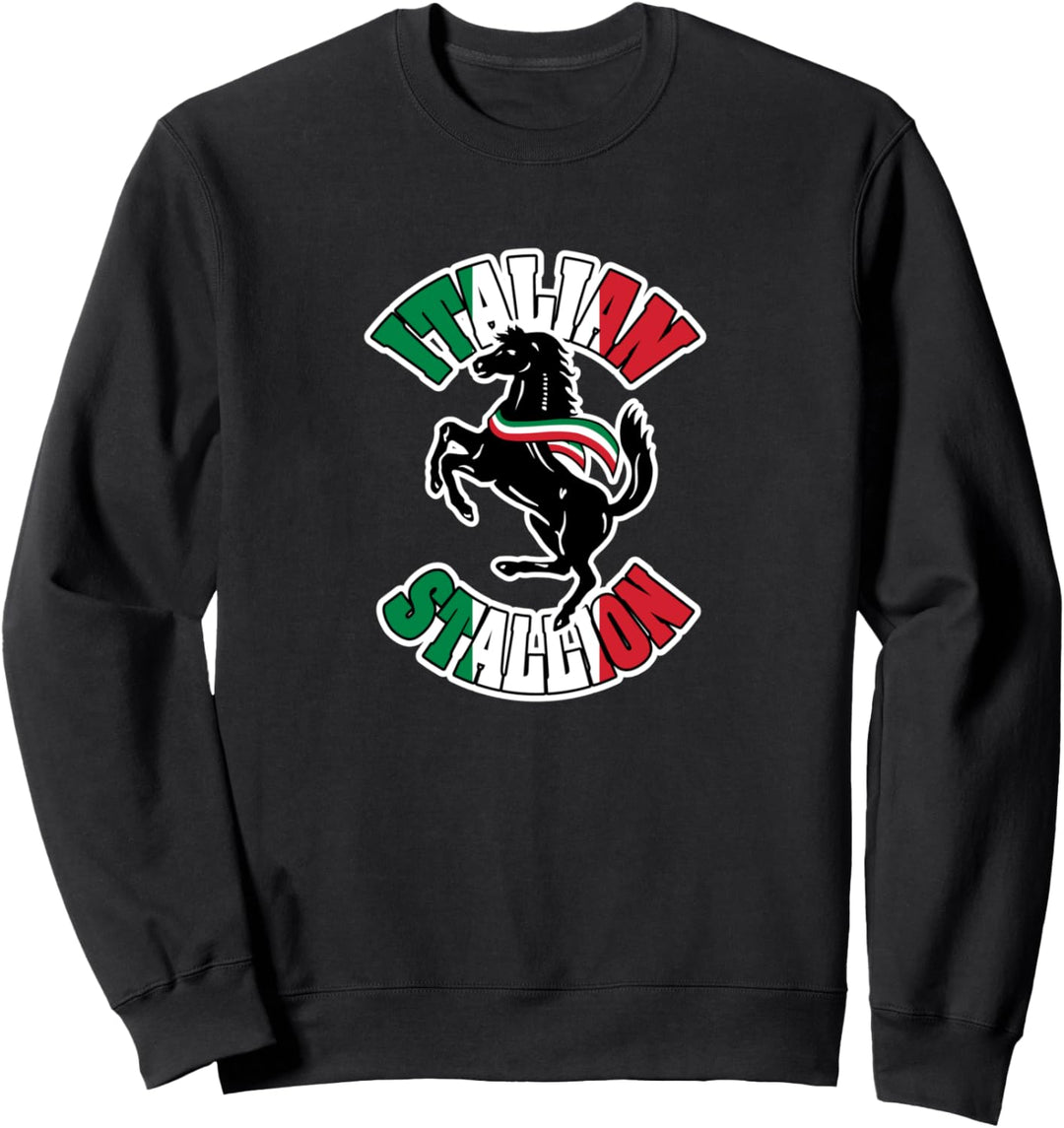 Italian Stallion Sweatshirt