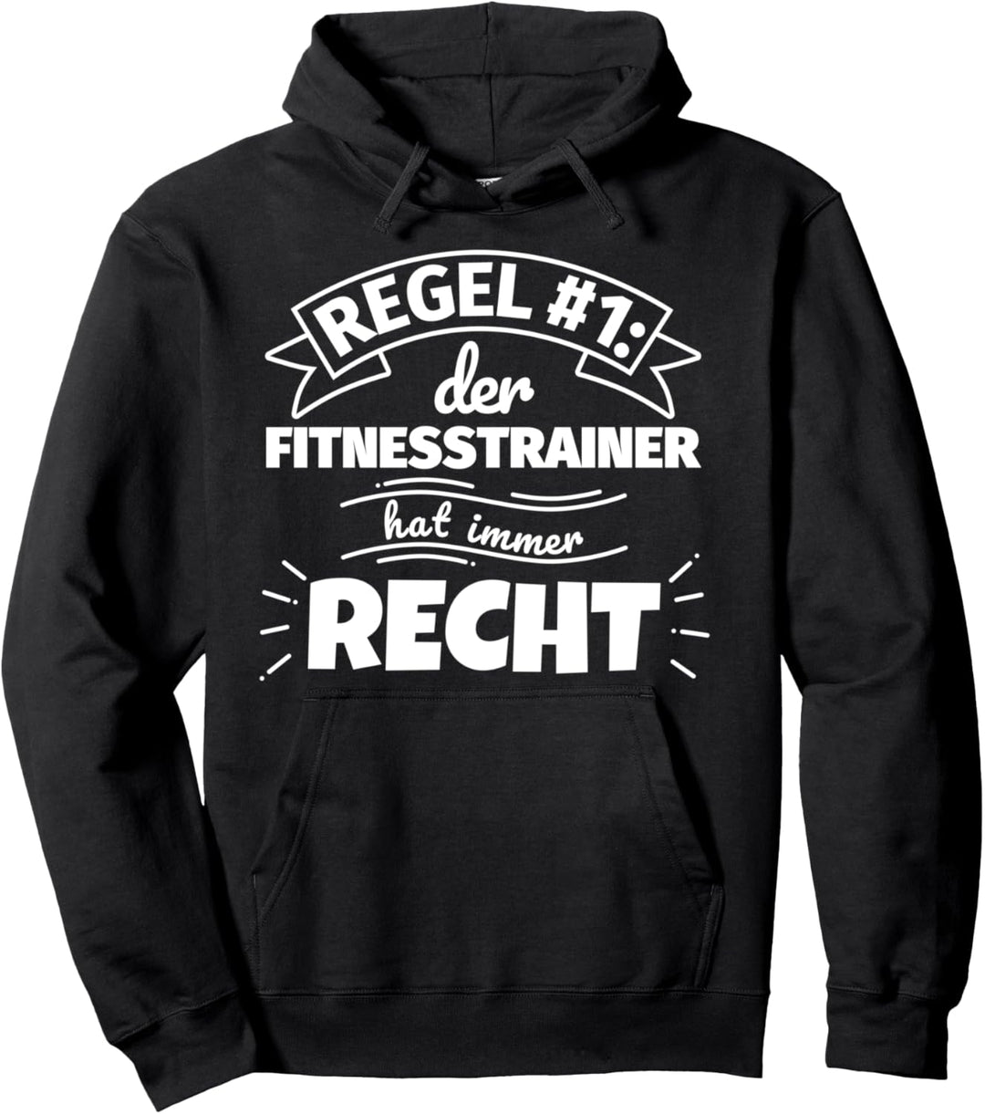 Fitnesstrainer lustiger Spruch Geschenke Beruf - Regel Numme Pullover Hoodie