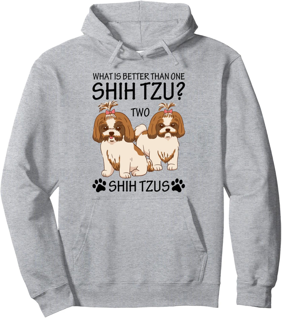 Was ist besser als ein Shih Tzu? Zwei Shih Tzu Besitzer Pullover Hoodie