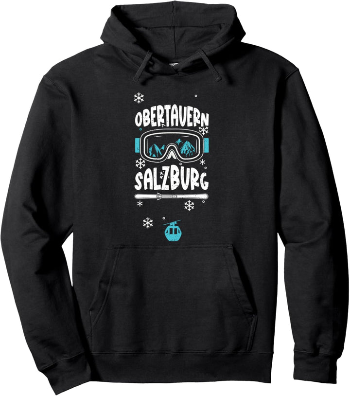 Österreich: Obertauern Salzburg - Apres Ski Sprüche Pullover Hoodie
