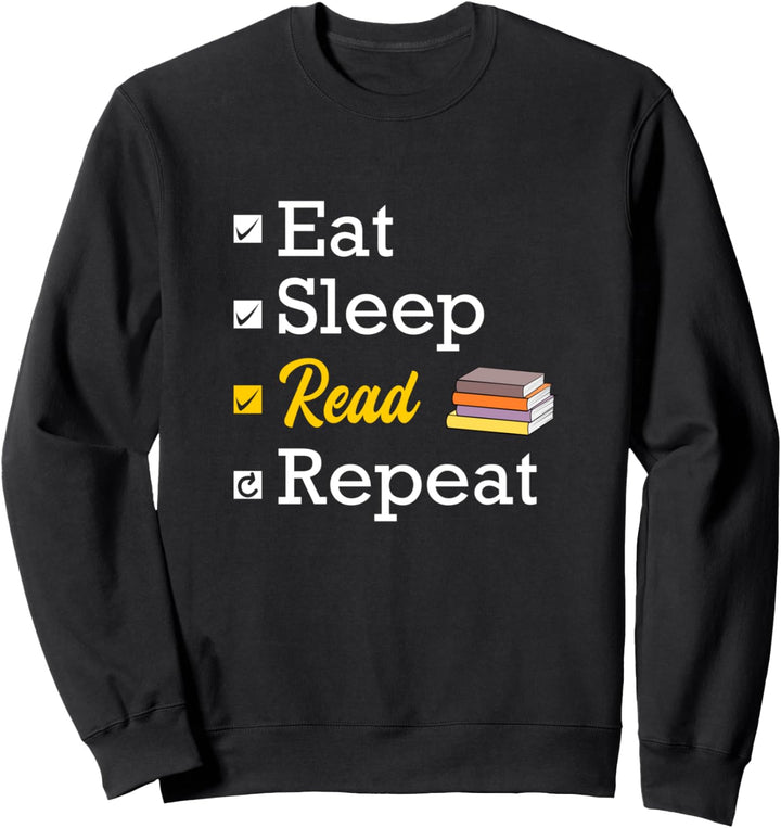 Bücher - eat sleep read repeat - Geschenkideen für Buch fans Sweatshirt