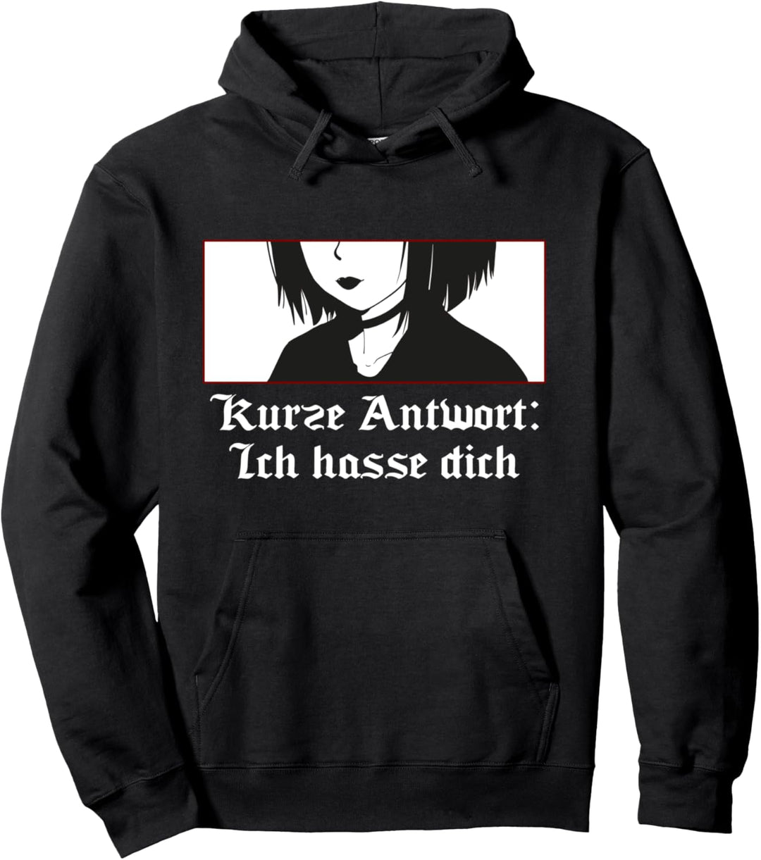 Kürze Antwort: Ich habe Dich E-Girl Pullover Hoodie