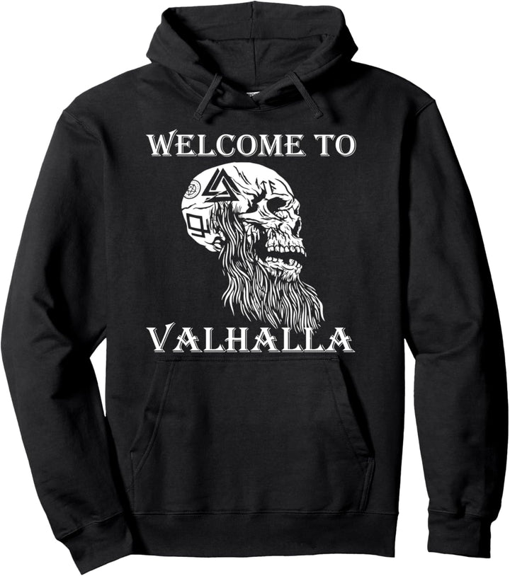 Welcome to Valhalla Odin Thor Runen Ragna Wikinger Pullover Hoodie