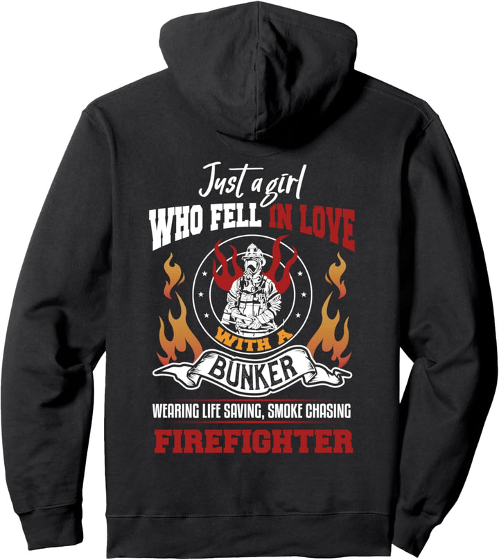 Backprint Just a girl who fell in Love with a Firefighter Pullover Hoodie
