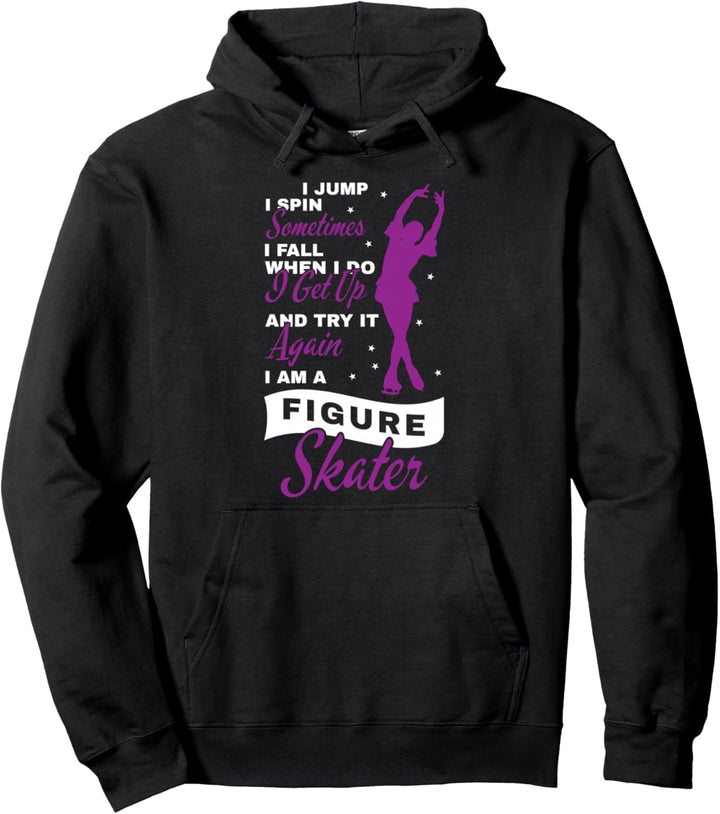 Schlittschuh I Jump I Spin I Fall Eiskunstlauf Pullover Hoodie