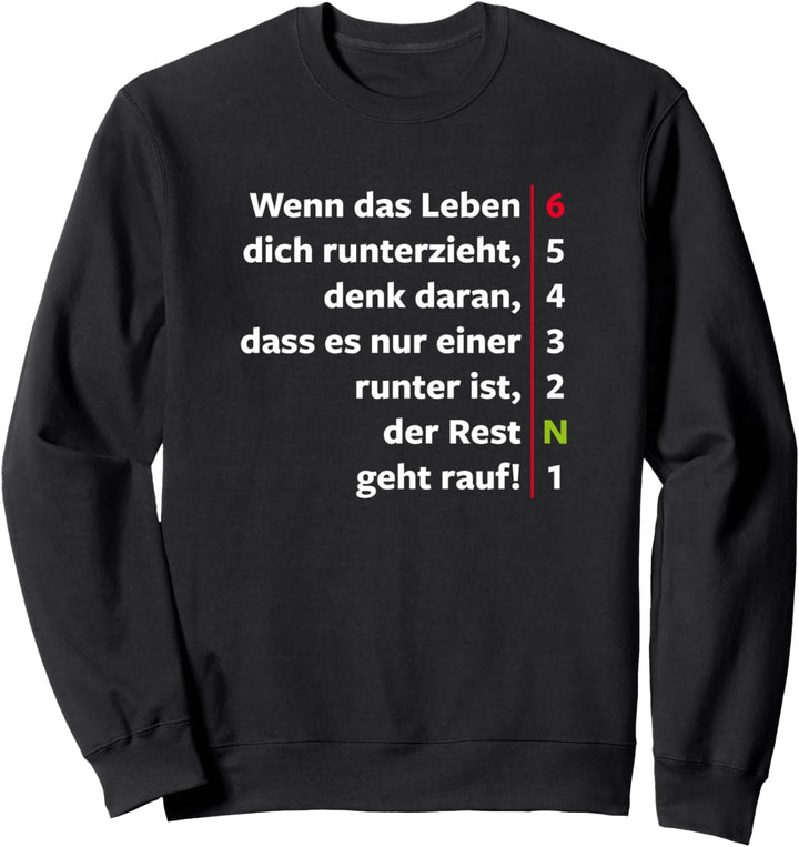 Motorrad: Gang rauf schalten - Witziges Geschenk Sweatshirt