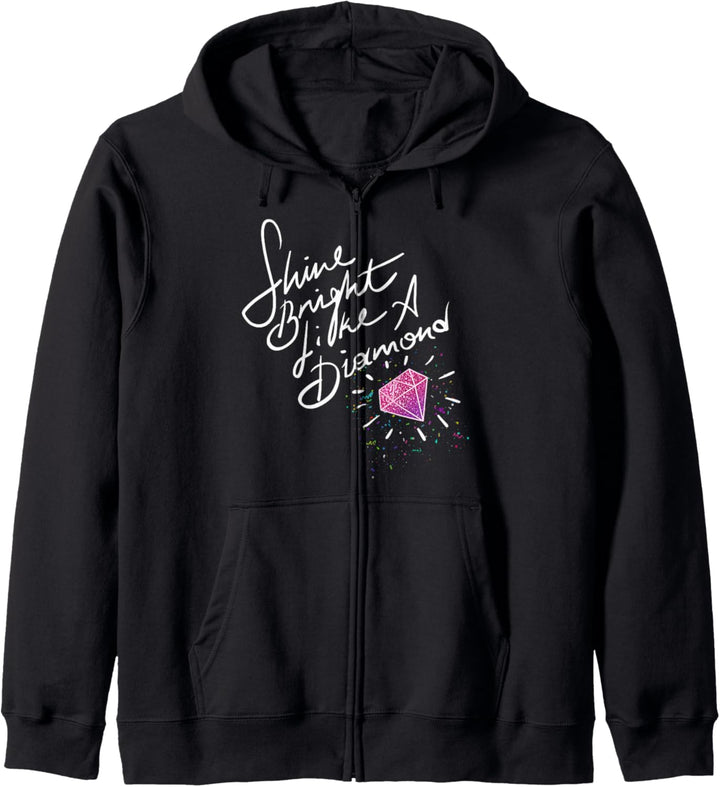 Shine Bright Like A Diamond Kapuzenjacke