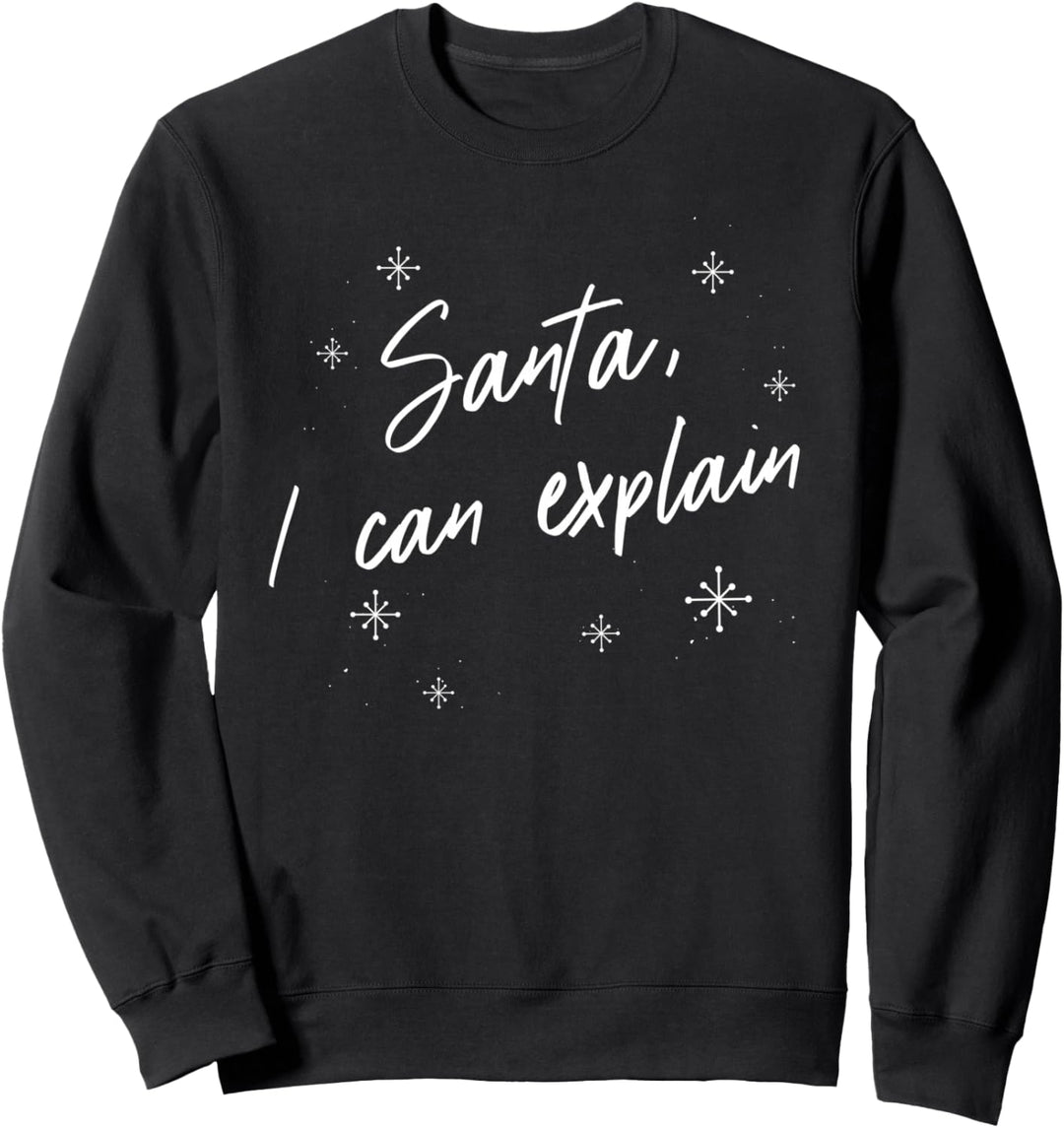 WEIHNACHTSMANN, I KANN ERKLÄREN Santa Meme Sweatshirt