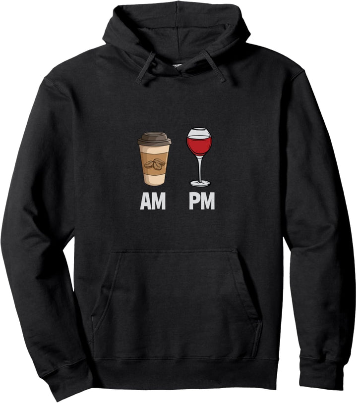 AM PM Kaffee Wein Design Lustiges Kaffee Weintrinker Frauen Pullover Hoodie