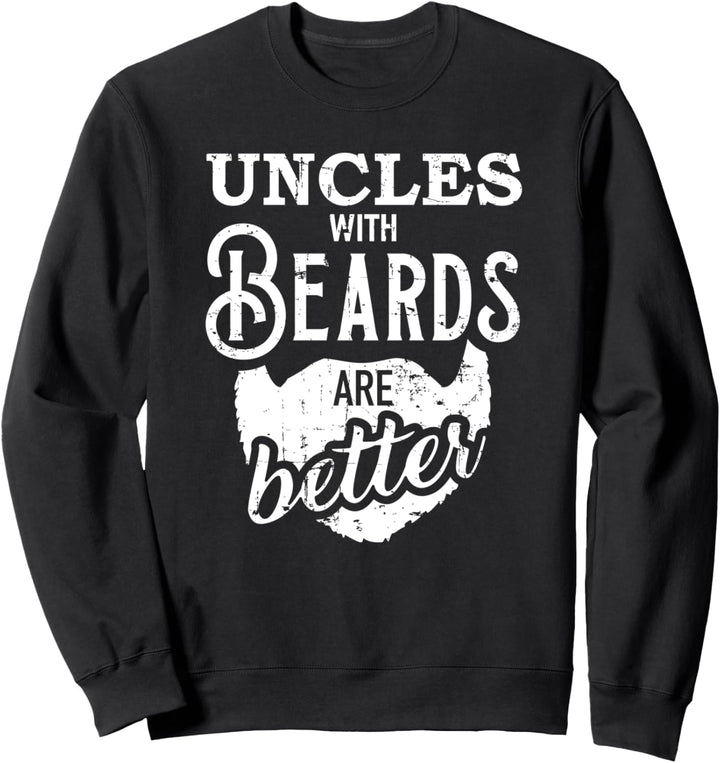 Onkel Bart Bärte Spruch Sweatshirt