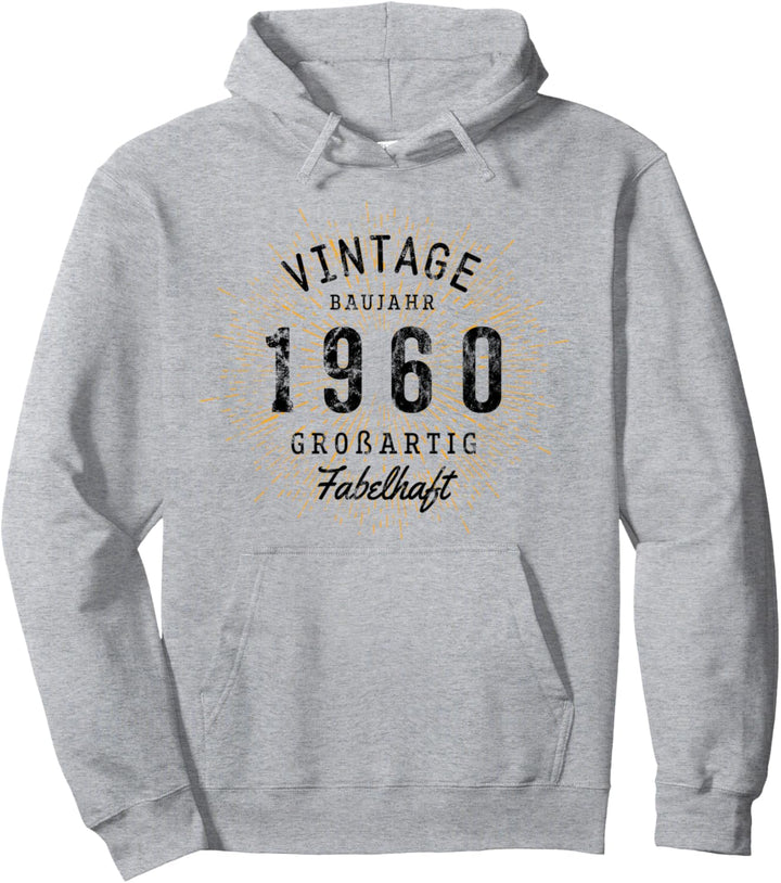 Vintage geboren 1960 Geburtstag Pullover Hoodie