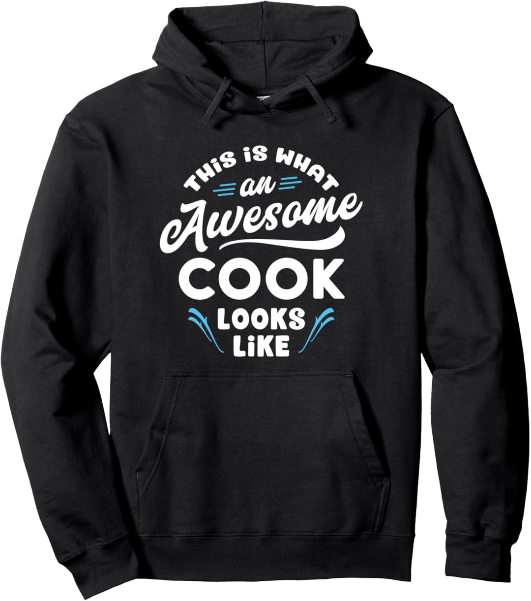 So sieht ein toller Koch aus - Köchin Kochen Chef Geschenk Pullover Hoodie