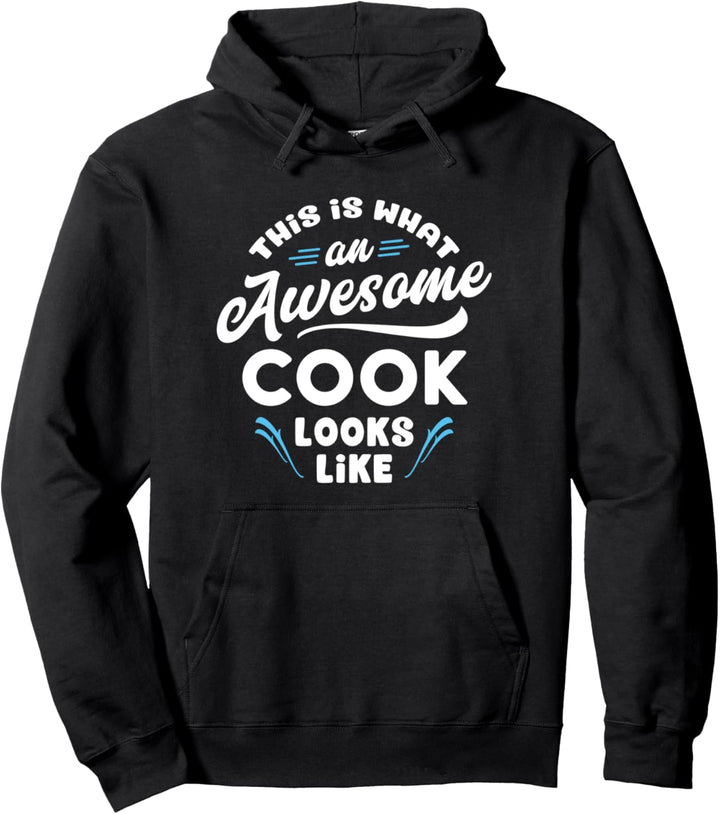 So sieht ein toller Koch aus - Köchin Kochen Chef Geschenk Pullover Hoodie
