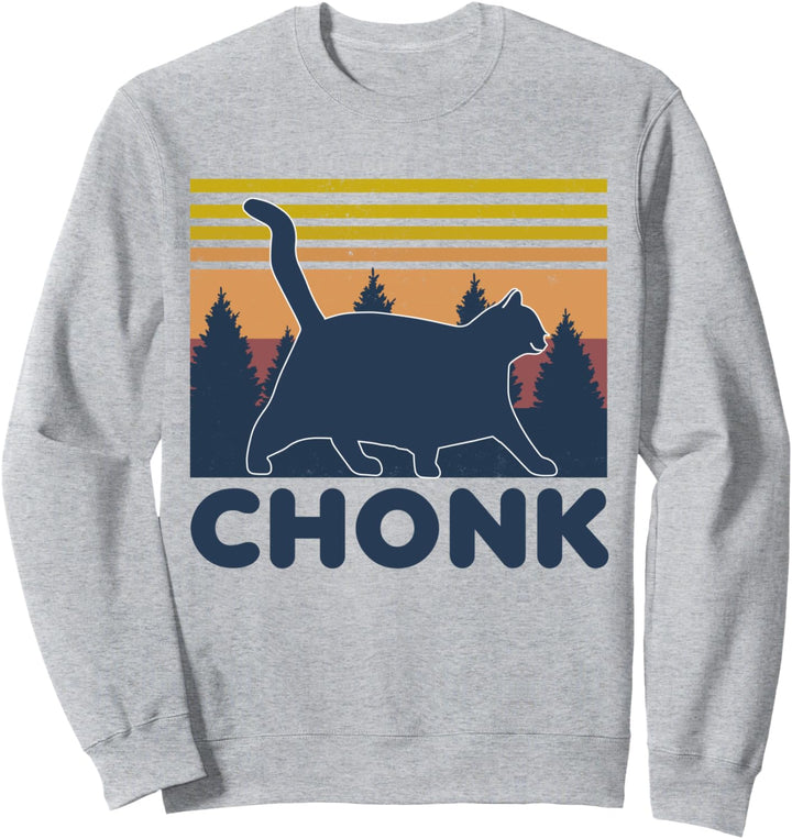Chonk Meme Lustiges Dicke Katze Geschenk Sweatshirt