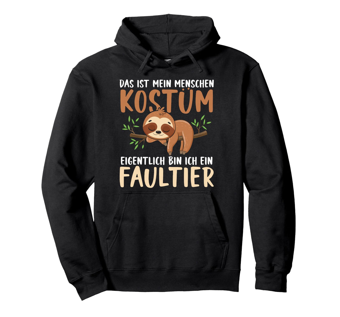 Mein Menschen Kostüm Eigentlich Bin Ich Faultier Fasching Pullover Hoodie
