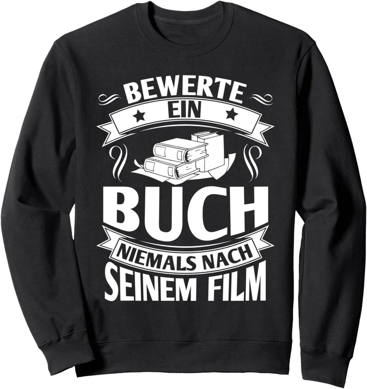 Bücher Lesen Buch Gegen Film Bibliothekar Leser Sweatshirt