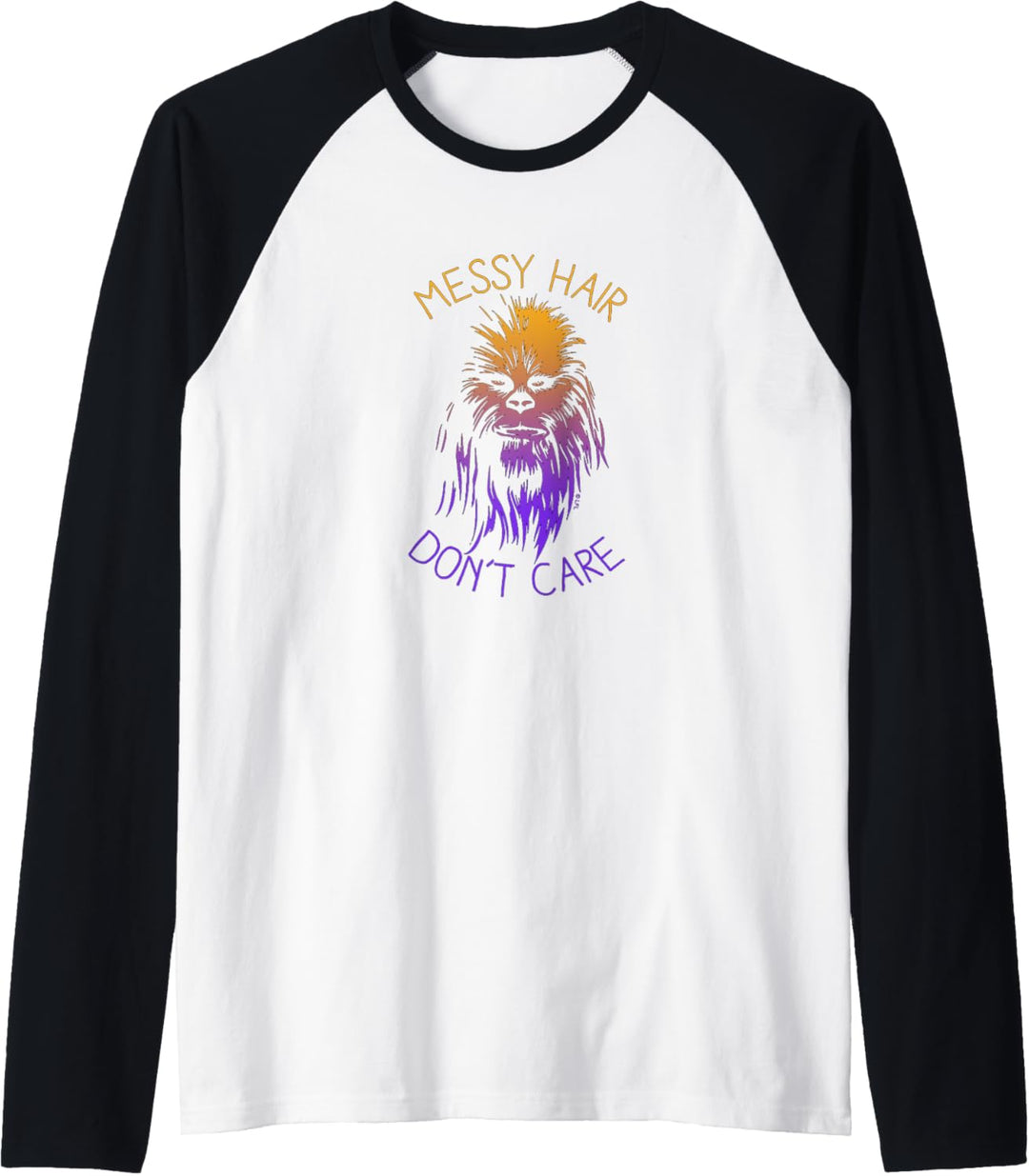 Star Wars Chewbacca Messy Hair Don't Care Raglan