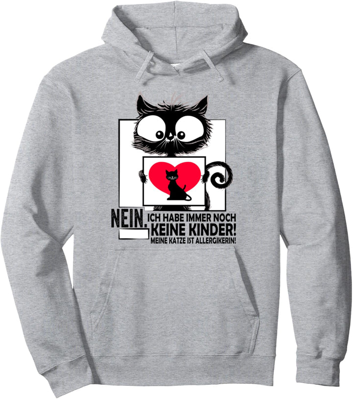 Meine Katze ist allergisch witzige Katzenfans Katzenhalterin Pullover Hoodie