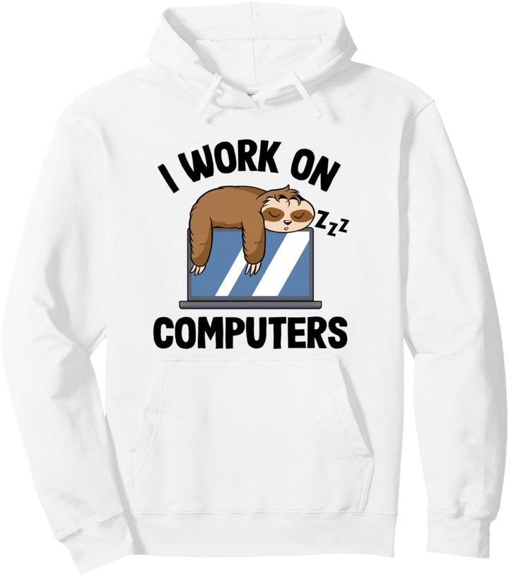 I Work On Computers Faultier EDV IT Lustig Programmierer Pullover Hoodie
