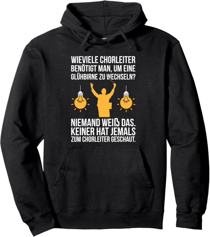 Lustiges Keiner Schaut zum Chorleiter Chor Sänger Design Pullover Hoodie