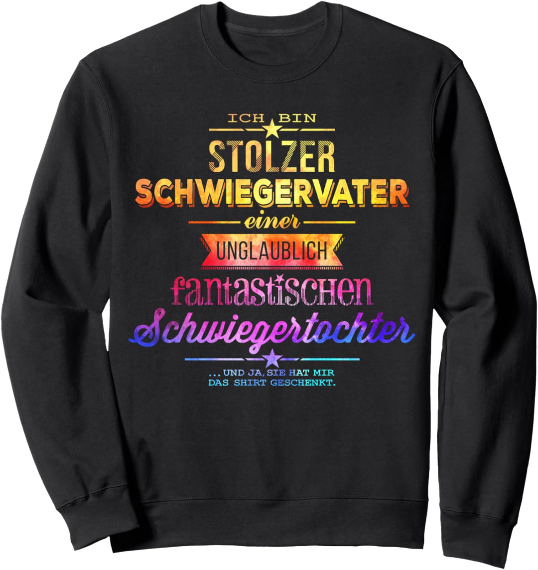 Stolzer Schwiegervater / Schwiegertochter - bunte Edition Sweatshirt
