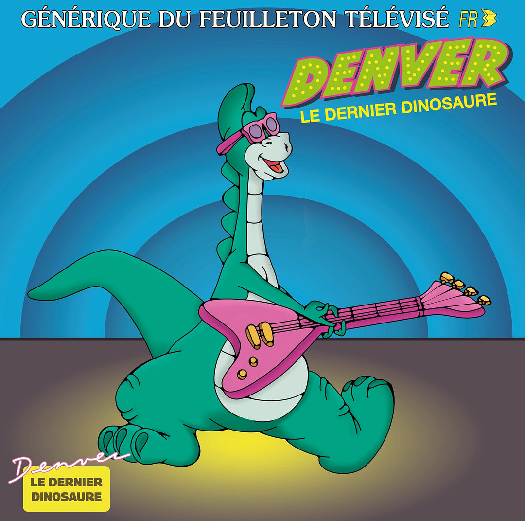 Denver le Dernier Dinosaure, Vinyl