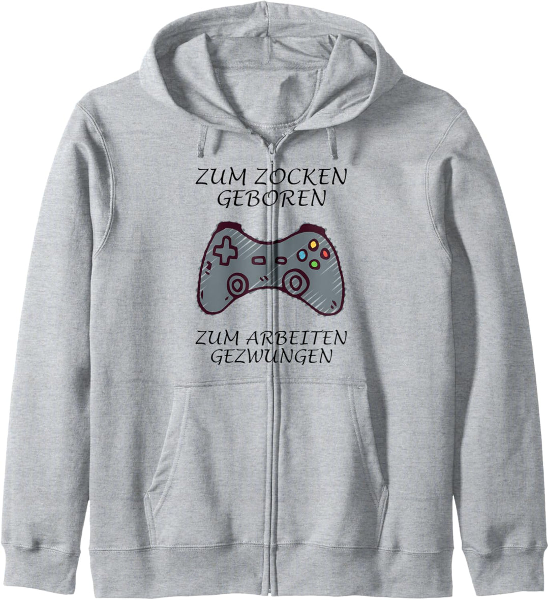 Zum Zocken geboren - Zum Arbeiten gezwungen Kapuzenjacke