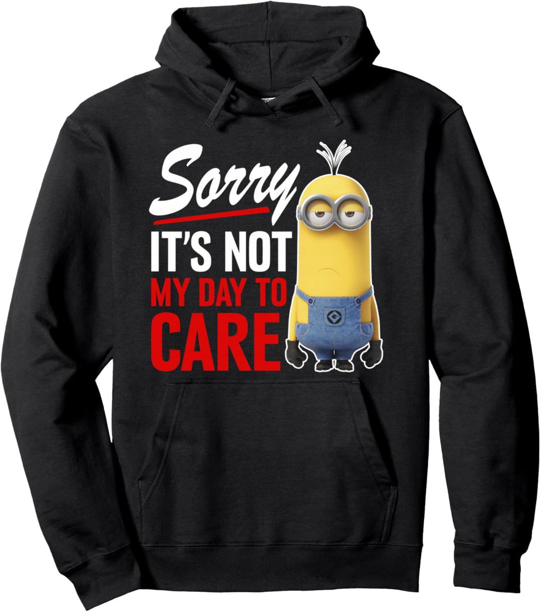 Despicable Me Minions Sorry It's Not My Day To Care Pullover Hoodie
