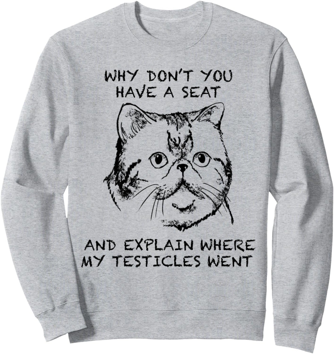 Kurzhaarkatze Lustige Katze Zitat Hand gezeichnete Kunst Sweatshirt