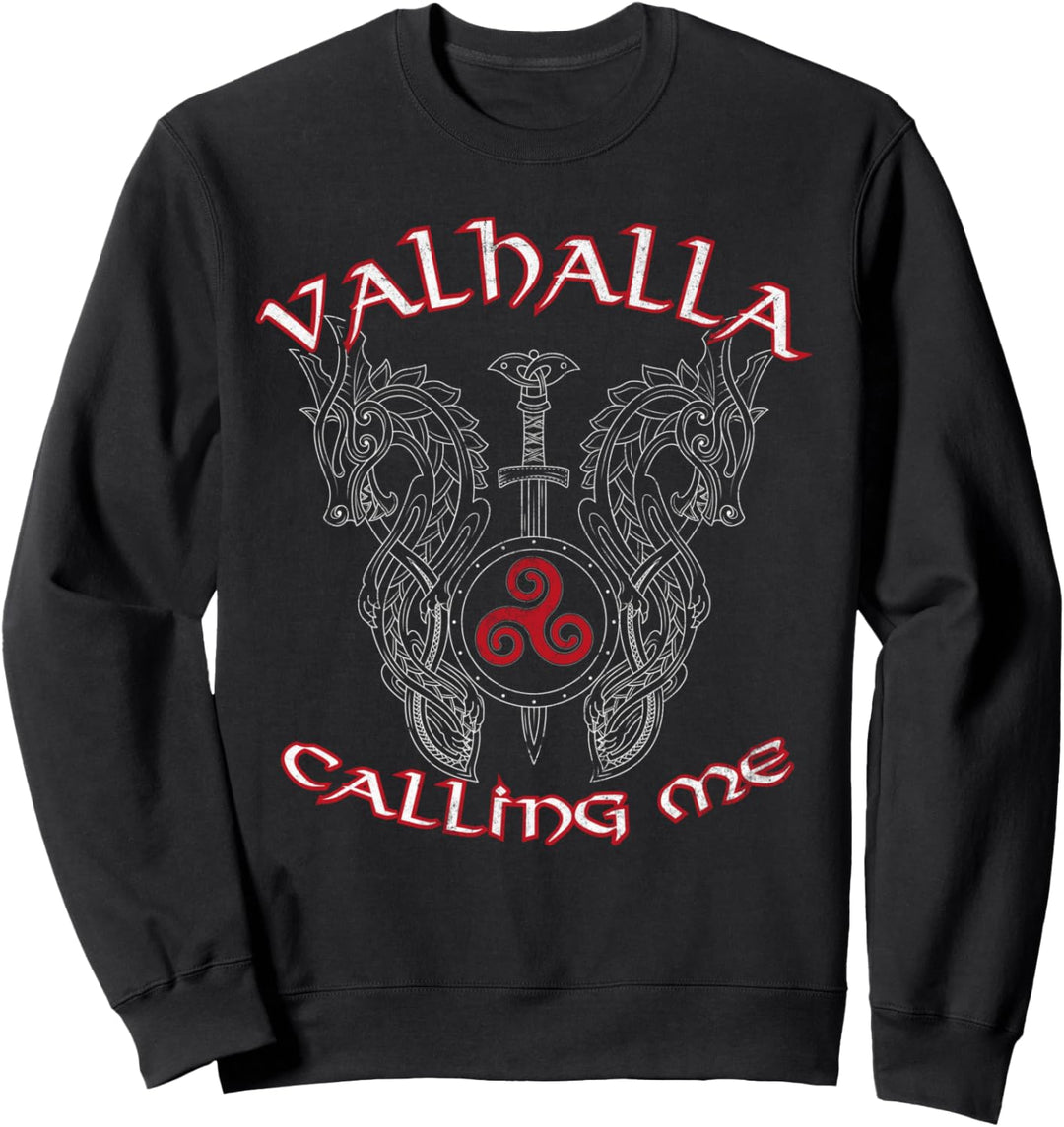 Valhalla Calling Me Vikings Sweatshirt