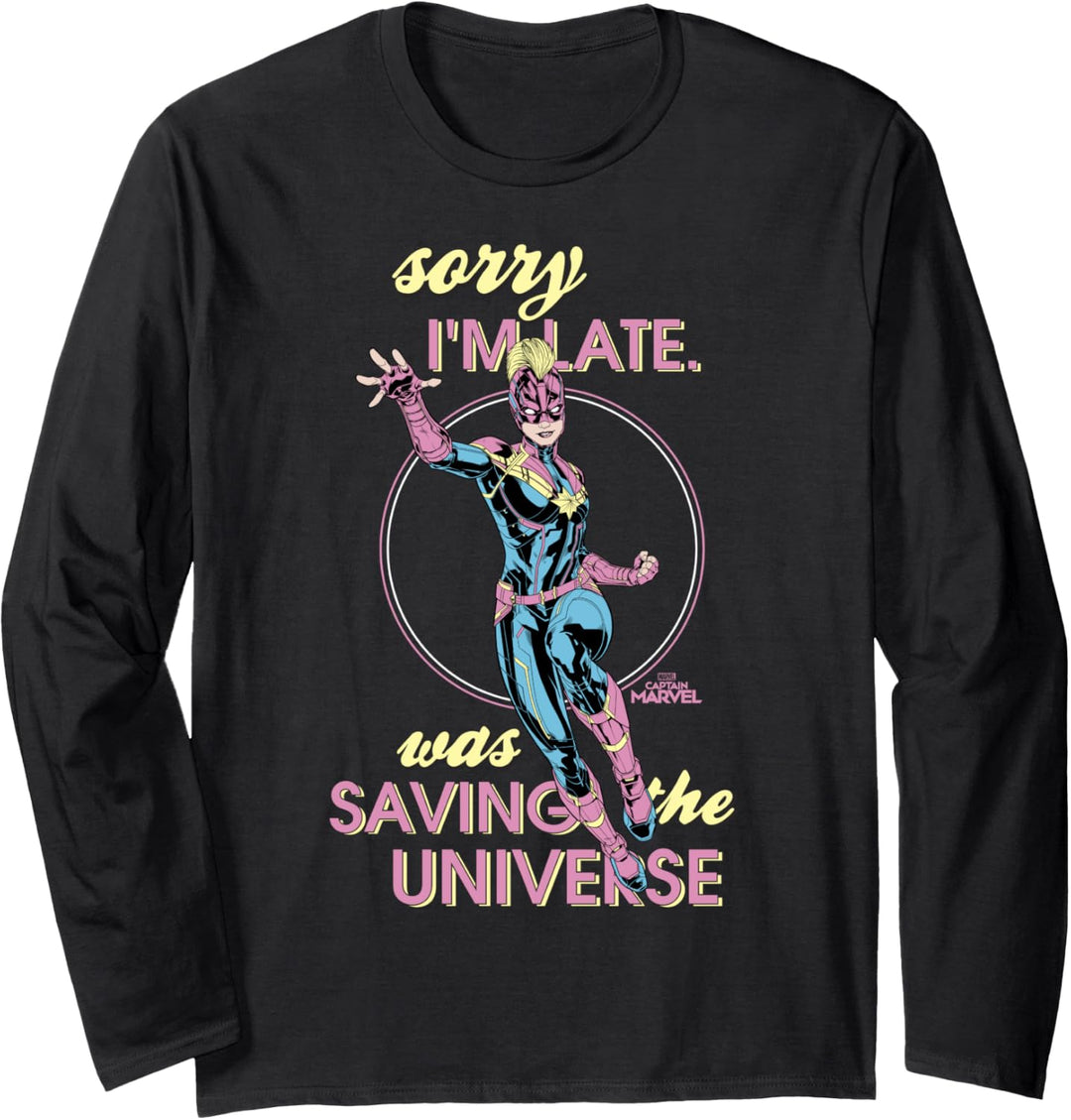 Captain Marvel Sorry I'm Late Was Saving The Universe Langarmshirt