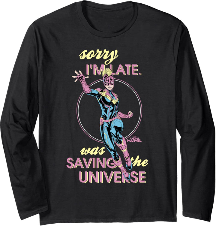 Captain Marvel Sorry I'm Late Was Saving The Universe Langarmshirt