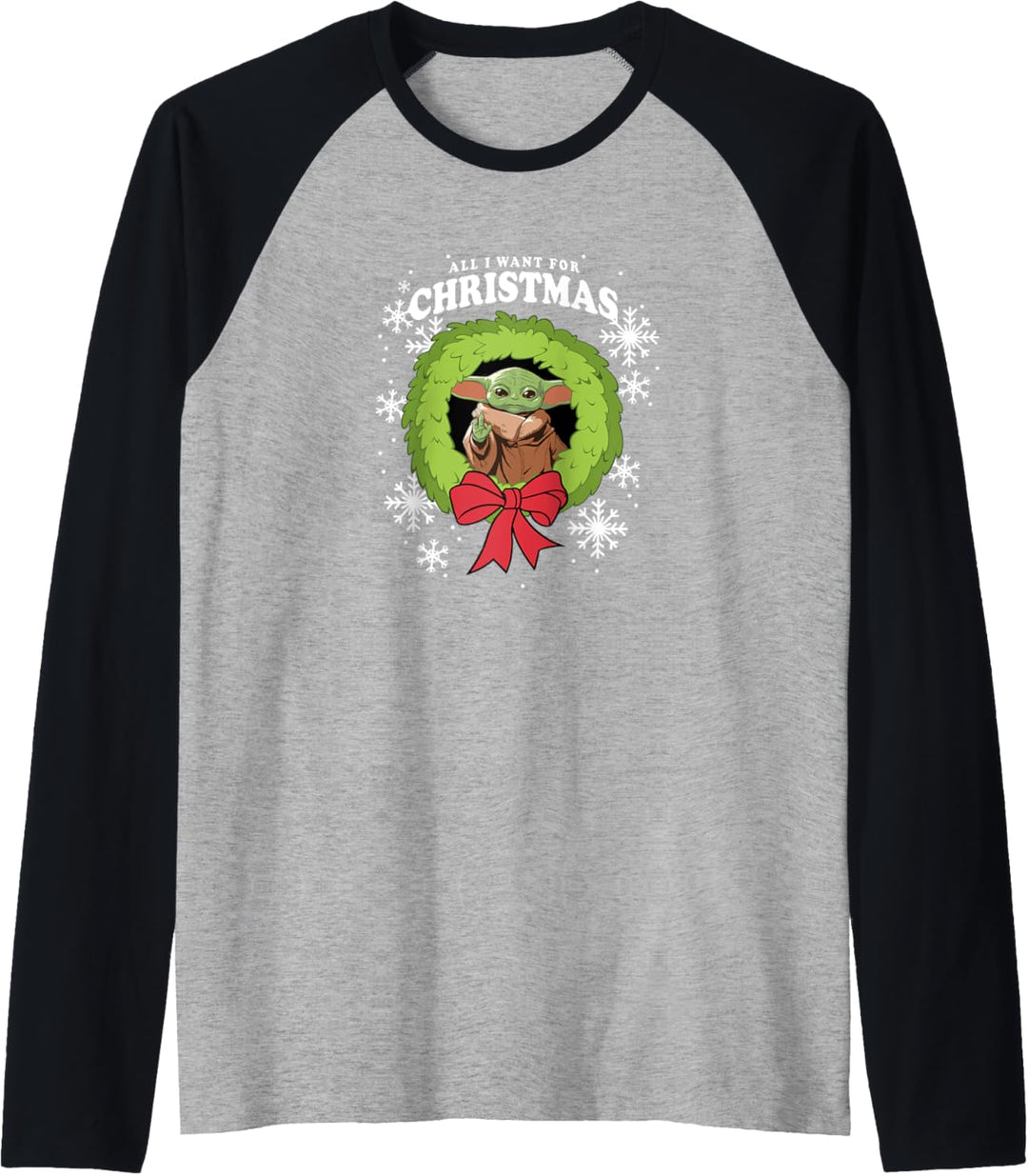 Star Wars: The Mandalorian All I Want For Christmas Raglan