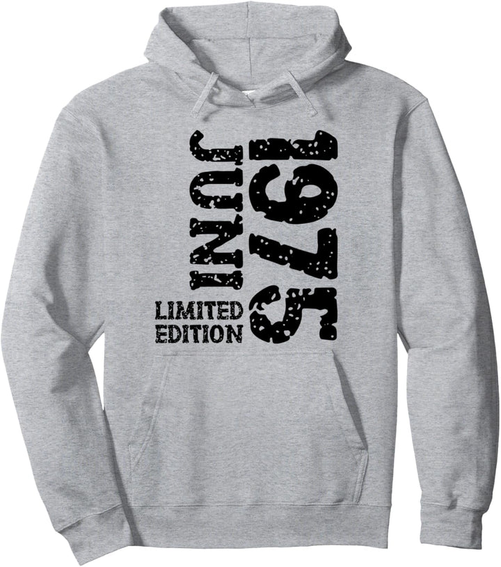 48. Geburtstag Deko Frauen Männer Limited Edition Juni 1975 Pullover Hoodie