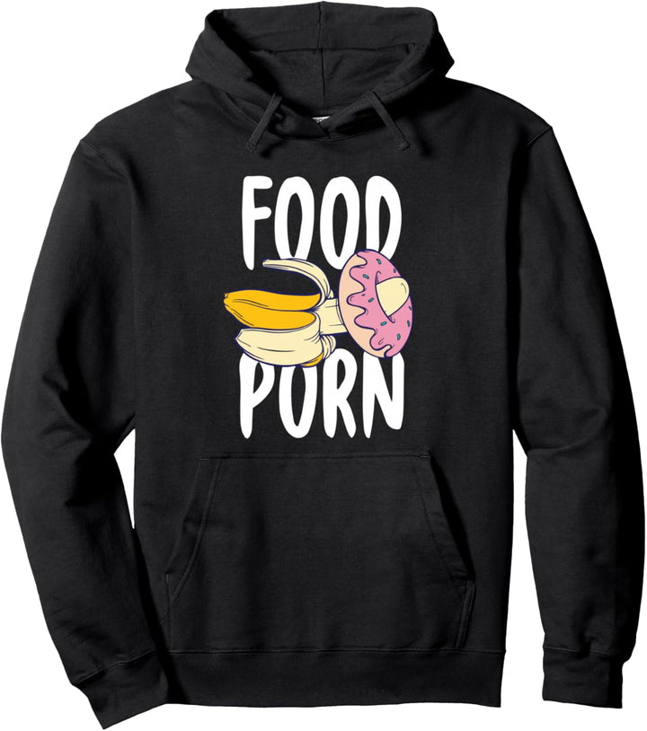 Food Porn - lustiges Banane und Donut design Pullover Hoodie