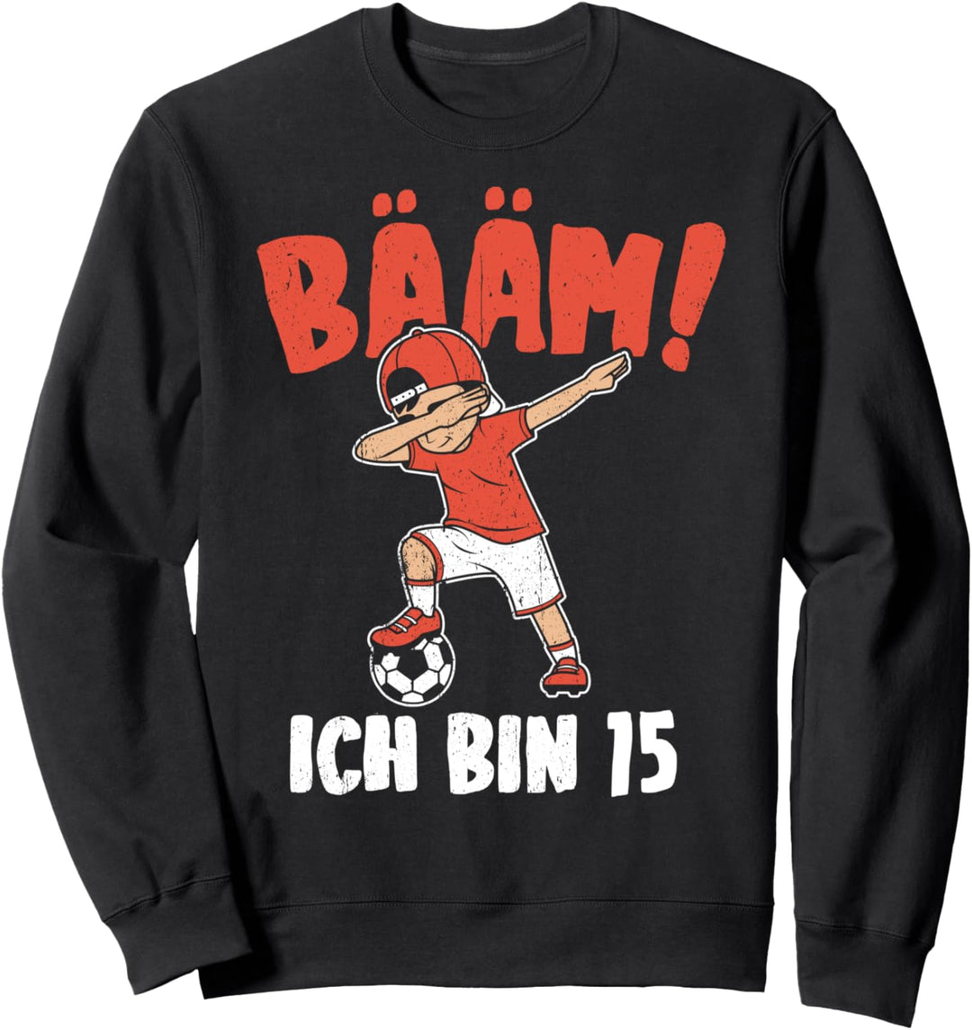 BÄÄM Ich bin 15 Dabbing Geburtstagsshirt 15 Jahre Jungs Sweatshirt