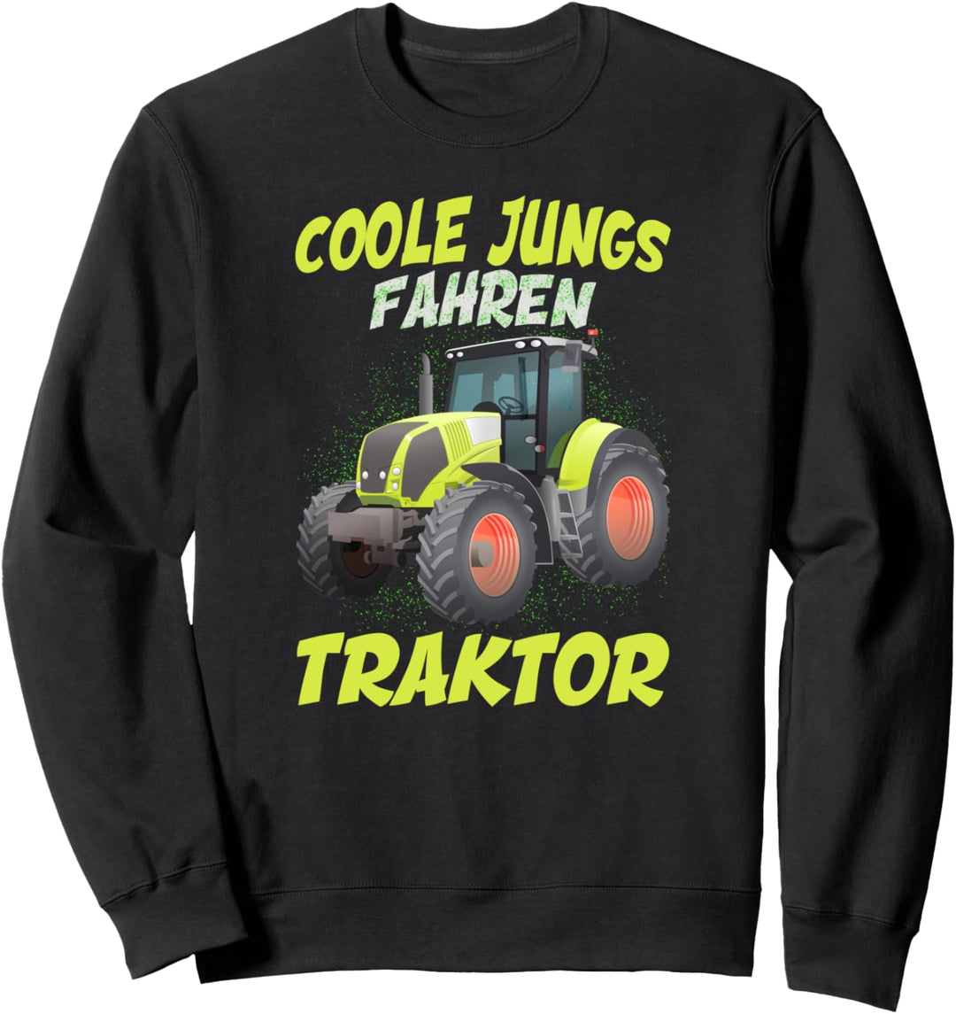 coole Jungs fahren Traktor Landwirtschaft Trecker Biobauer Sweatshirt