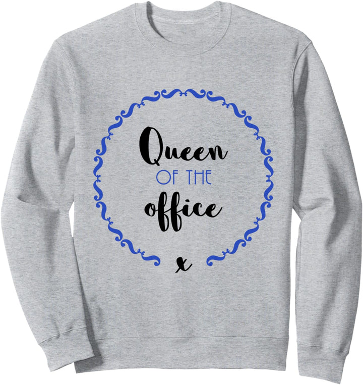 Königin des Büros Lustige Sekretariatsassistentin Sweatshirt