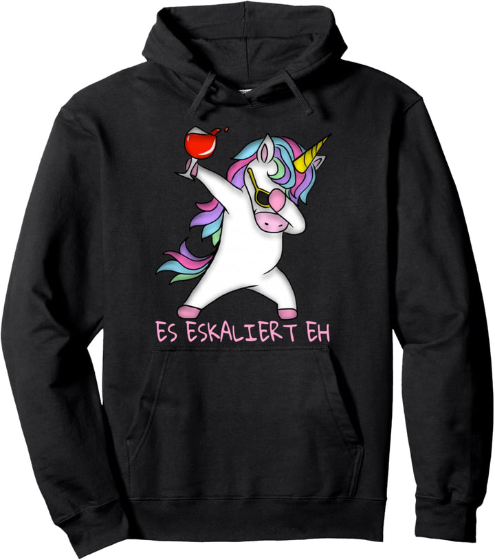 Einhorn Damen Wein Es Escaliert Eh Einhorn Spruch Tupfen Pullover Hoodie