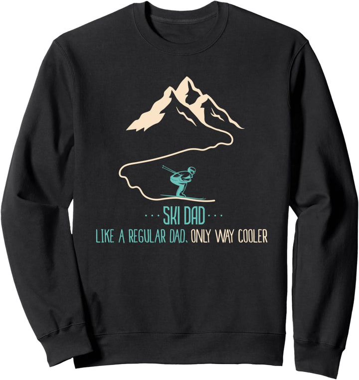 Ski Dad I Winter Skifahren I Papa I Ski Sweatshirt