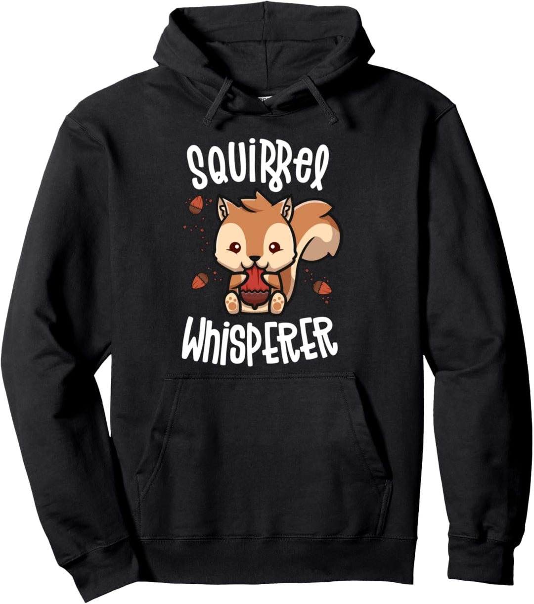 Squirrel Whisperer Shirt Squirrel Gifts For Squirrel Lovers Pullover Hoodie