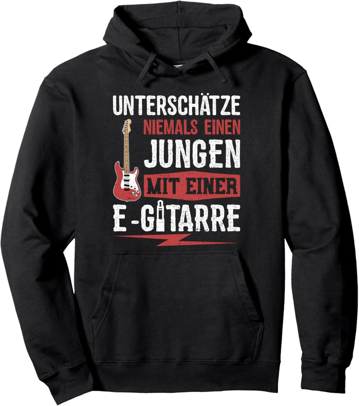 Unterschätze Niemals Einen Jungen Mit Einer E-Gitarre Pullover Hoodie