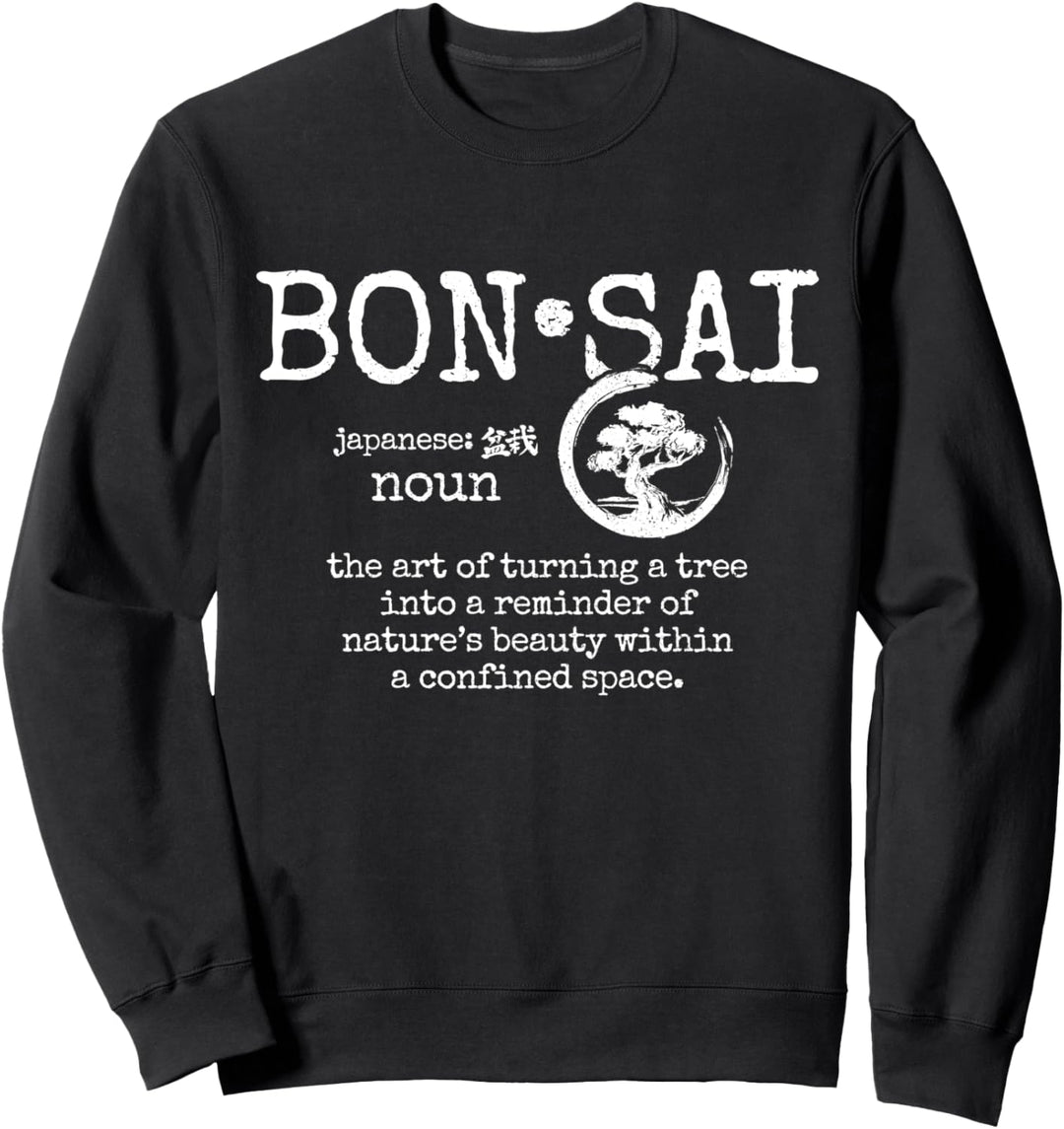 Bonsai Definition Japan Geschenk Sweatshirt