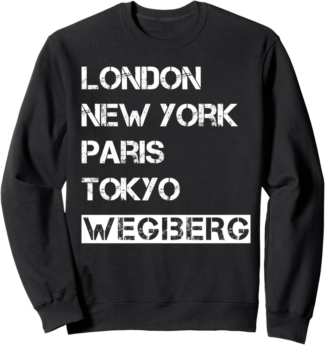 Meine Stadt! Geburtsort & Heimatliebe Wegberg Sweatshirt