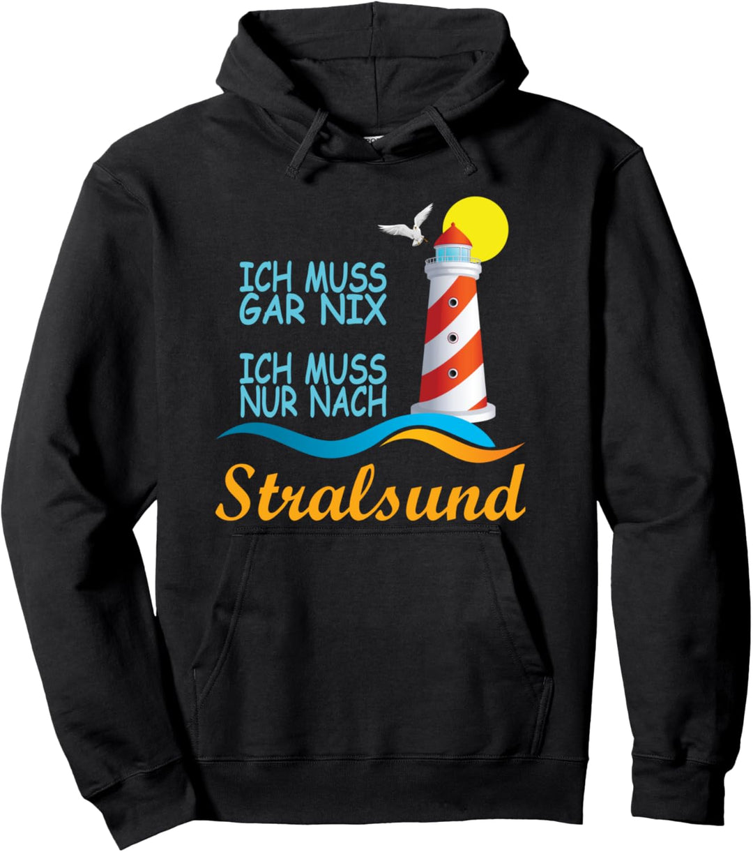 Ich muss nur nach Stralsund Ostseeküste Möwen Souvenir Pullover Hoodie