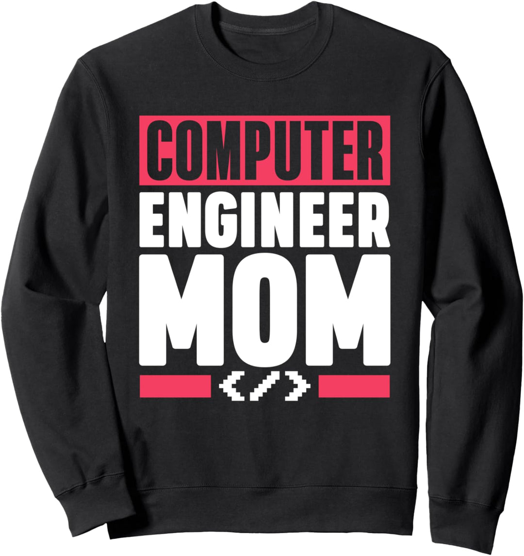 Computeringenieurin Mama Programmieren Programmierer Coder Sweatshirt
